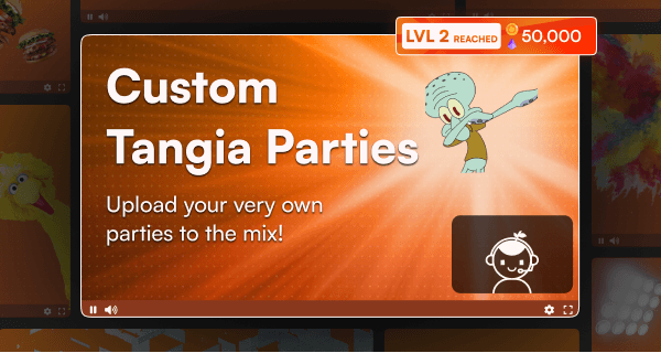 Custom Tangia Parties